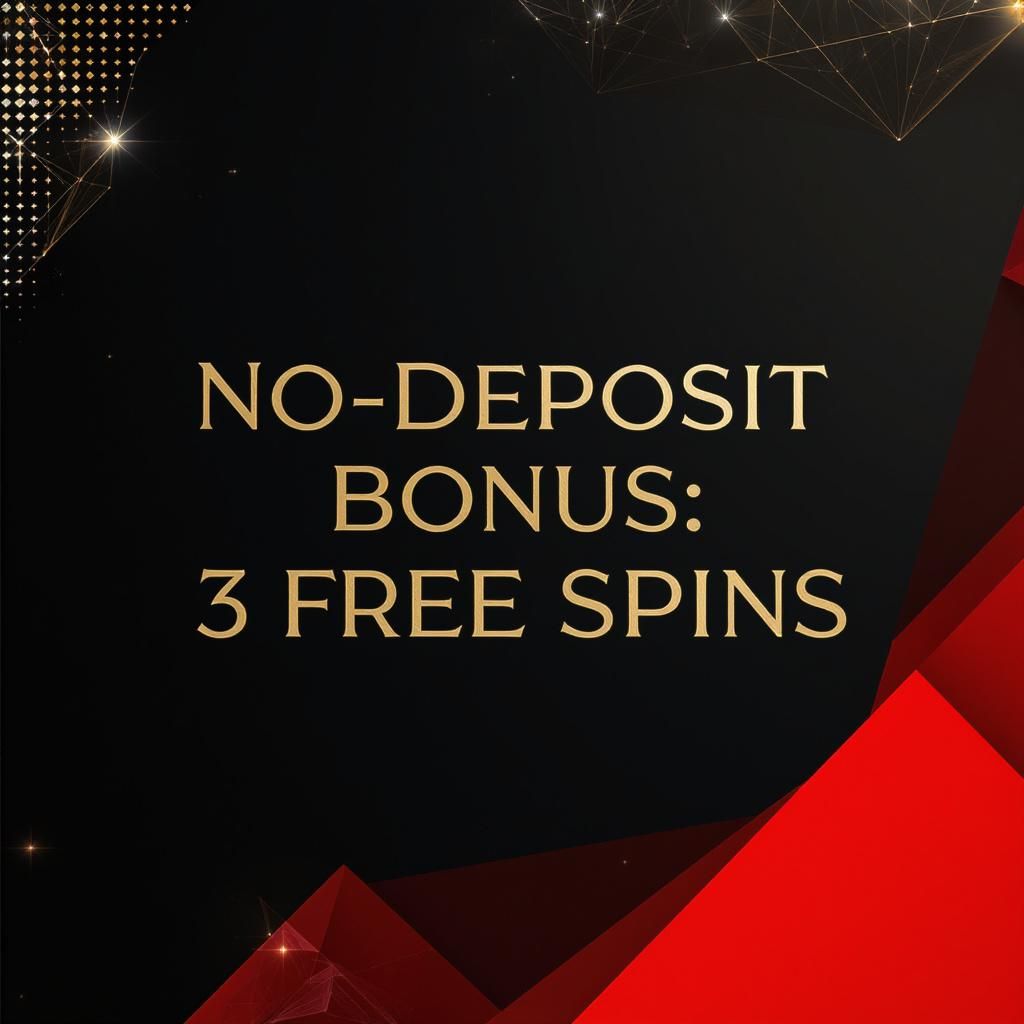 No-Deposit Bonus: 3 Free Spins